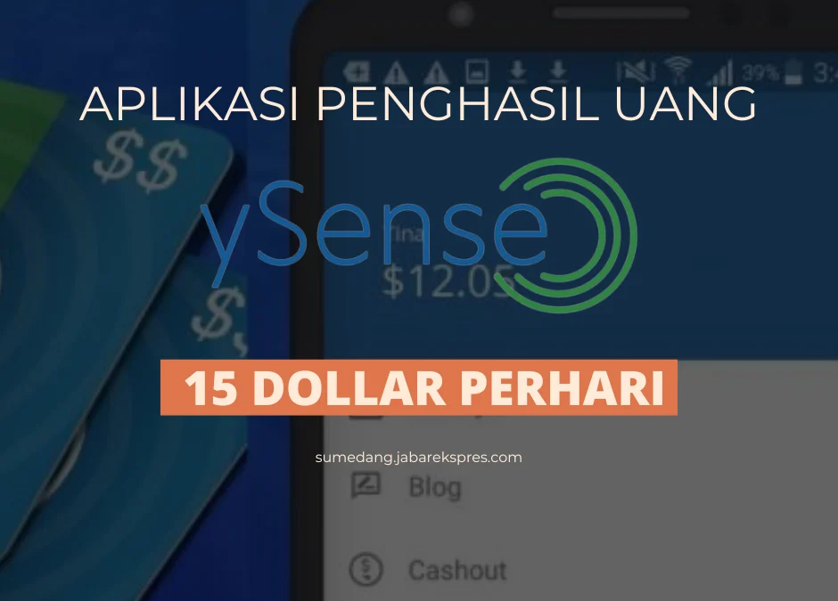 Aplikasi Penghasil Uang: Cara Download & Daftar ySense