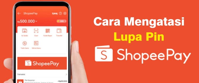 Cara Mengetahui PIN ShopeePay Dengan Mudah