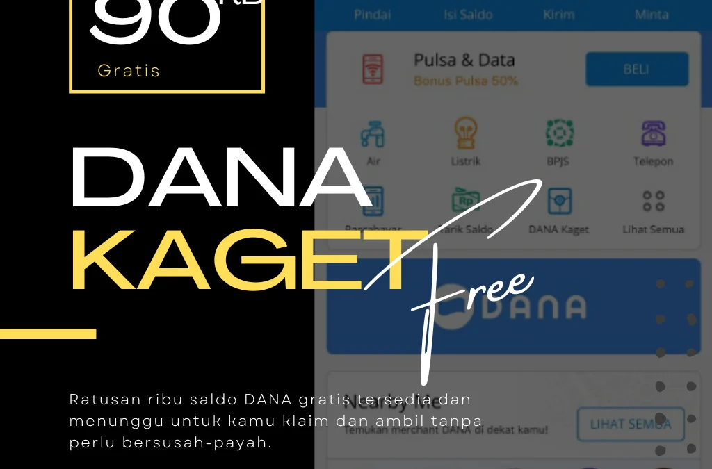 Klaim Saldo DANA Rp 90 Ribu: Klik Link DANA Kaget Rabu 12 April 2023!