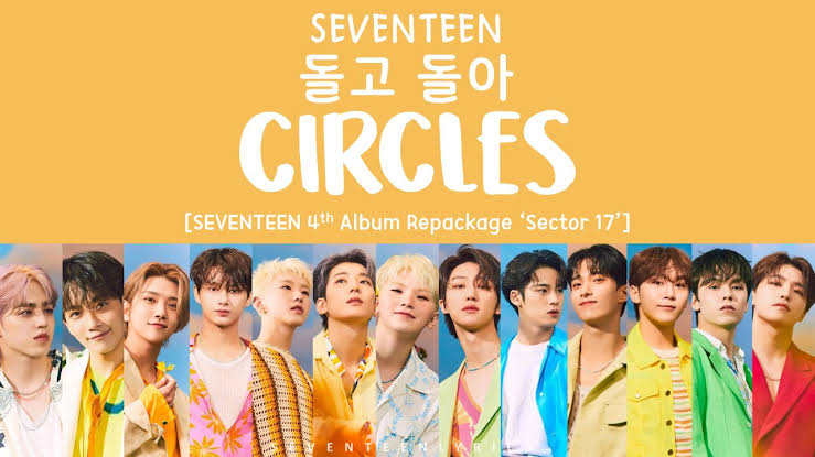 Lirik SEVENTEEN - Circles (Terjemahan, Hangul, Romanized)