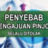 kenapa pinjol selalu ditolak