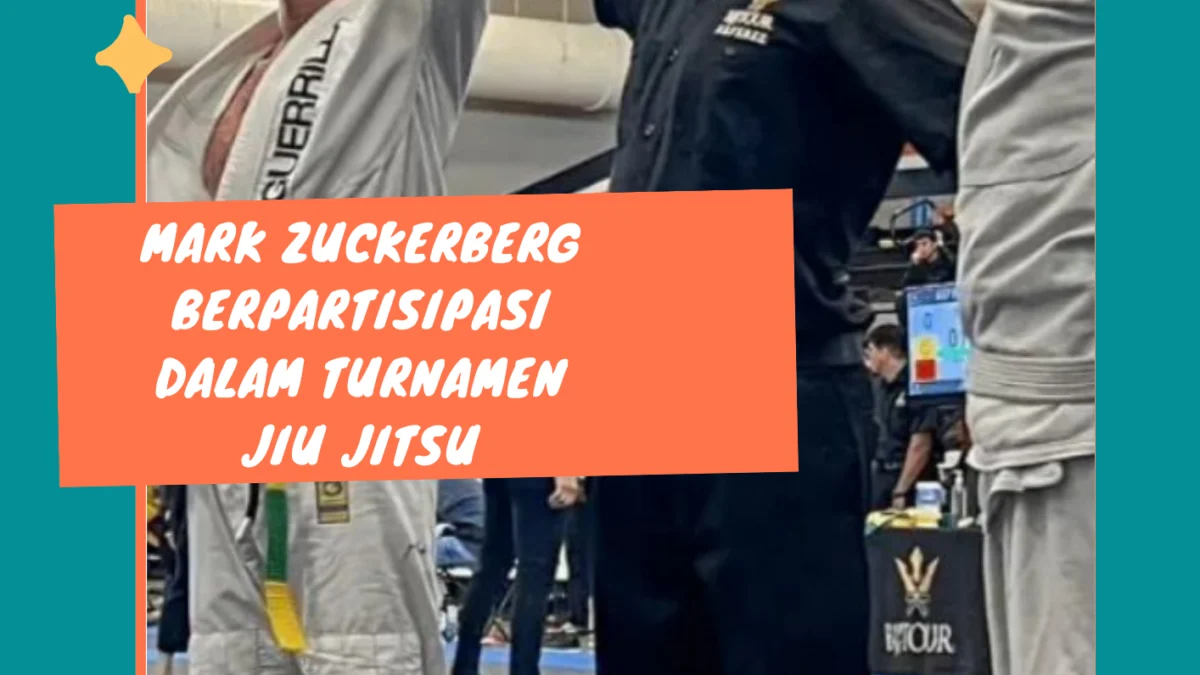 Identitas Rahasia: Mark Zuckerberg Berpartisipasi dalam Turnamen Jiu Jitsu dengan Nama Samaran