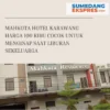 Mahkota Hotel Karawang Harga 100 Ribu Cocok Untuk Menginap Saat Liburan Sekeluarga