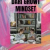 Naikin Level Pikiranmu: Petualangan Menuju Growth Mindset yang Seru!