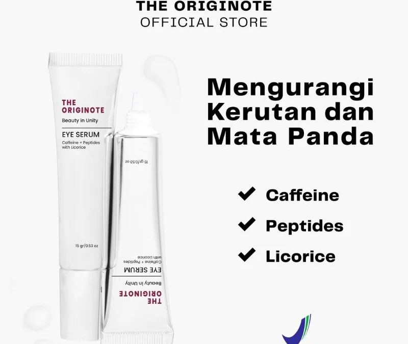 Atasi Mata Panda dengan Eyecream THE ORIGINOTE