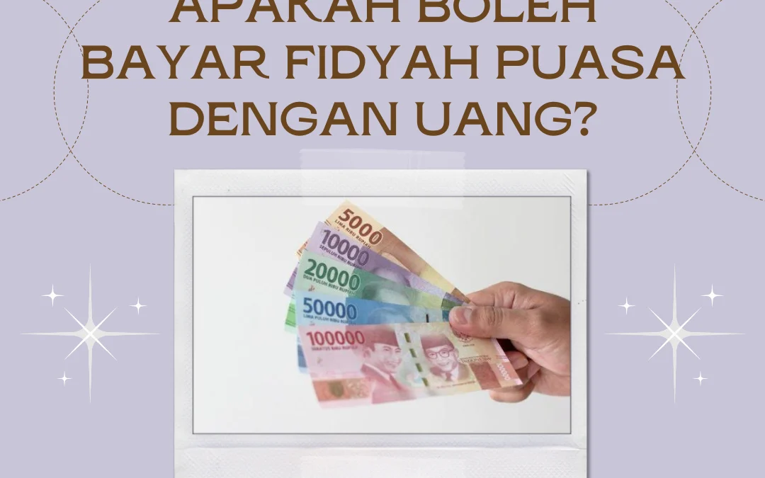 Masih Bingung Bagaimana Cara Membayar Fidyah dengan Uang Berapa Rupiah? Berikut Akan Dibahas Secara Tuntas Tentang FIDYAH!