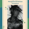 Nyala Kembali Nyali: Menghadapi dan Mengatasi Numbness Emosional