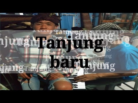 Lirik Lagu Darso - Tanjung Baru