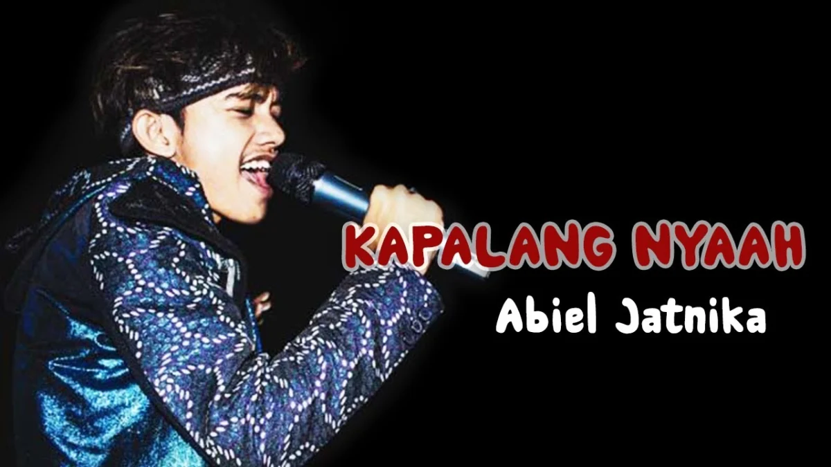 Lagu Kapalang Nyaah – Abiel Jatnika