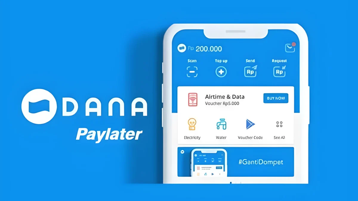 DANA Ada Layanan Bayar Nanti Ini Cara Aktifkan Paylater DANA