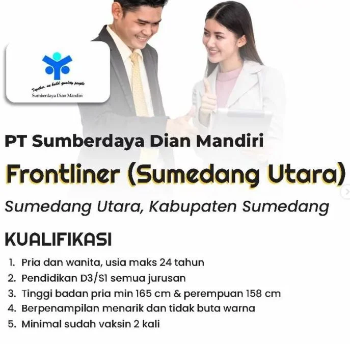 Loker Sumedang Hari Ini PT Sumberdaya Dian Mandiri - Frontliner