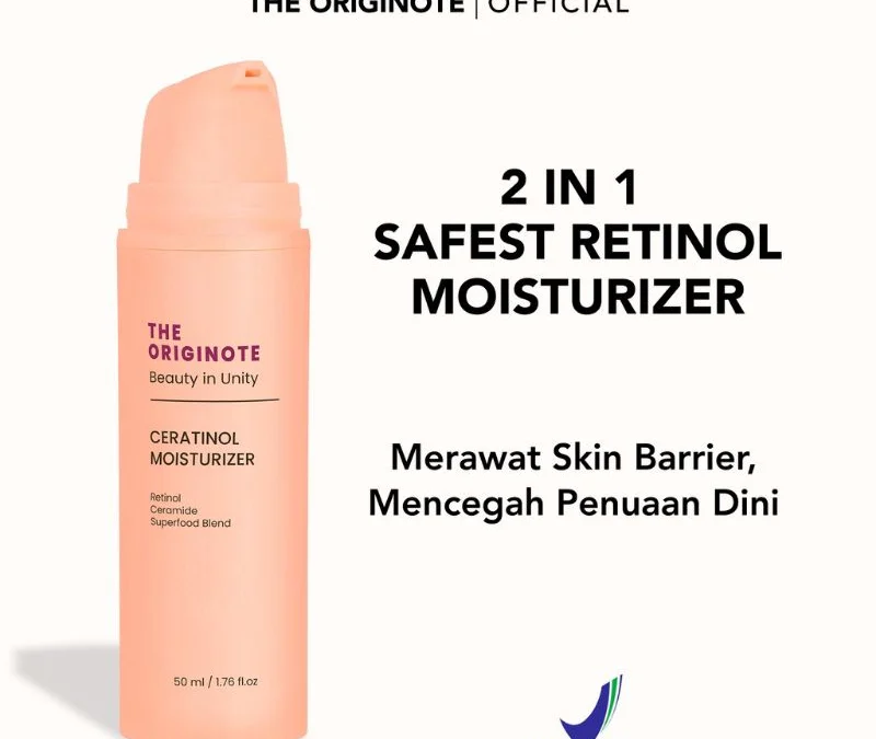 Inilah Kandunngan, Keunggulan dan Cara Pakai The Originote Ceratinol Moisturizer