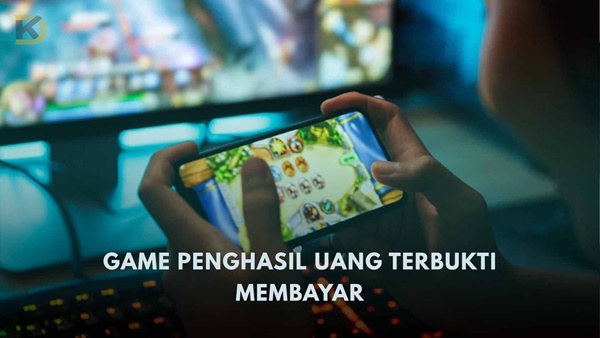 Deretan Game Penghasil Uang Real, DANA, PAYPAL, GOPAY, OVO, ShopeePay yang Menguntungkan