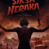 Sinopsis film terbaru Siksa Neraka