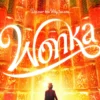 Film Wonka Tayang Dimana Ya? Yuk Kepoin!