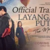 Layangan Putus The Movie Kapan Tayang? Ini Jadwal Tayang Film Layangan Putus The Movie yang Fenomenal