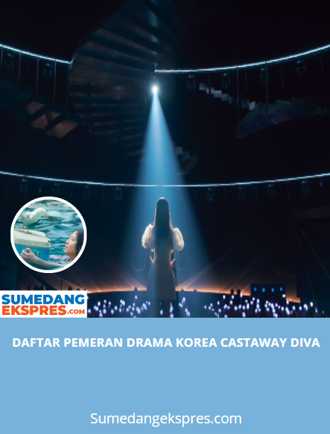 Daftar Pemeran Drama Korea Castaway Diva