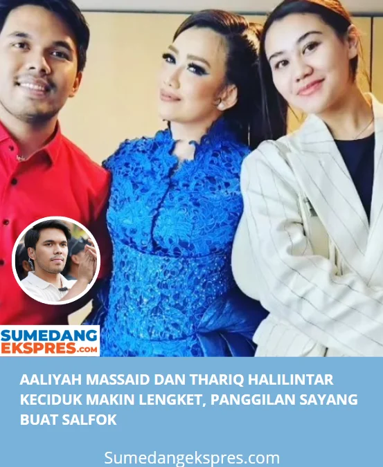 Aaliyah Massaid dan Thariq Halilintar Keciduk Makin Lengket, Panggilan Sayang Buat Salfok