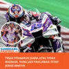 Tidak Pengaruh Juara Atau Tidak Bagnaia, Yang Jadi Pahlawan Tetap Jorge Martin