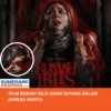 Film Rumah Iblis Akan Tayang Dalam Jangka Waktu