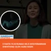 5 Fakta Film Rumah Iblis Menyeramkan Dibintangi Oleh Aura Kasih