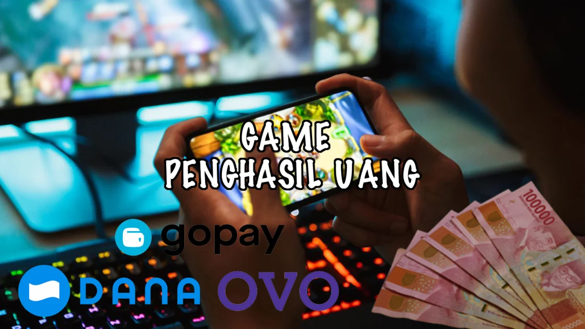 Ide Bisnis Sampingan, Mainkan 5 Game Penghasil Uang Asli Ini Langsung Cair ke Rekening!