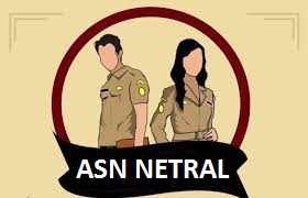 ASN Tidak Netral, Sanksi Tegas Menunggu