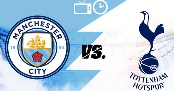 Man City Vs Tottenham Malam Ini, Berikut Link Streamingnya!