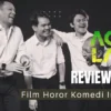 Review Jujur Film Agak Laen, Pantas Saja 4 Hari Ditayangkan Sudah Ditonton 1 Juta Kali