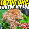 Resep Nasi Tutug Oncom Khas Sunda, Gurih-Gurih Nyoi Endul Surendul Takendul-Kendul!