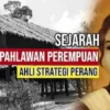 Sejarah Cut Meutia, Pahlawan Perempuan Ahli Strategi Perang