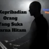 8 Kepribadian Orang Yang Suka Warna Hitam, Orang Ini Sulit Jatuh Cinta?