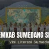 Membangun Masyarakat Sumedang yang Literat: Visi Literasi Sumedang 2030