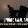 Kemenag Laporkan Ketinggian Hilal Awal Ramadan yang Masih Rendah