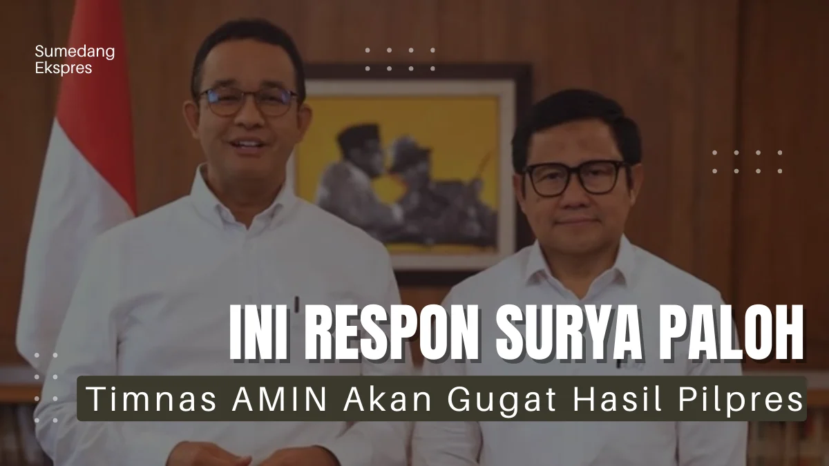 Timnas AMIN Akan Gugat Hasil Pilpres 2024 ke MK