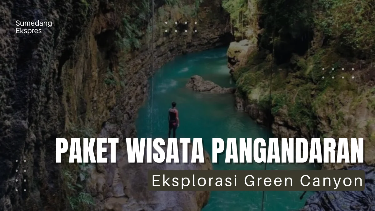 Paket Wisata Pangandaran di Green Canyon 2024