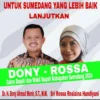 ISTIMEWA: Spanduk pasangan Dony Ahmad Munir (Dony) dan Sri Rossa Roslaina Handiyani (Rossa).