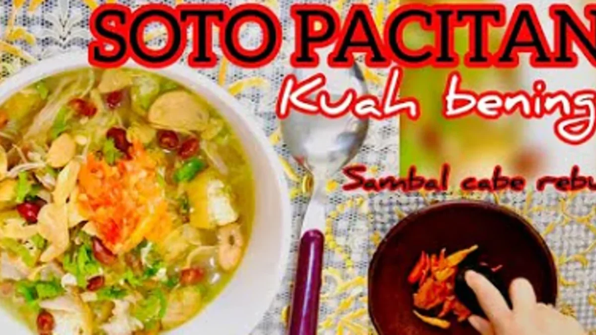 Resep Soto Pacitan, Kelezatan Tradisional yang Menggoda Selera