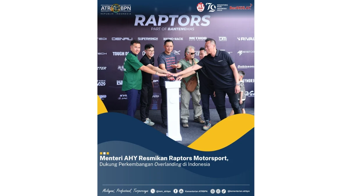 Menteri AHY Resmikan Raptors Motorsport, Dukung Perkembangan Overlanding di Indonesia