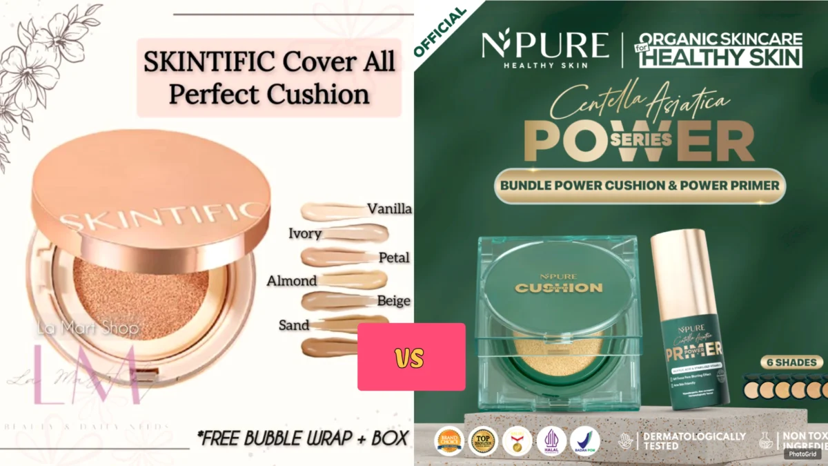 Bettle Review Cushion Skintific Vs Npure, Mana yang Lebih Bagus dan Worth It Buat Dibeli?