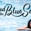 Link Nonton Series Legenda Laut Biru Full Episode VIP Full HD Gratis: Cinta dan Misteri di Antara Dunia