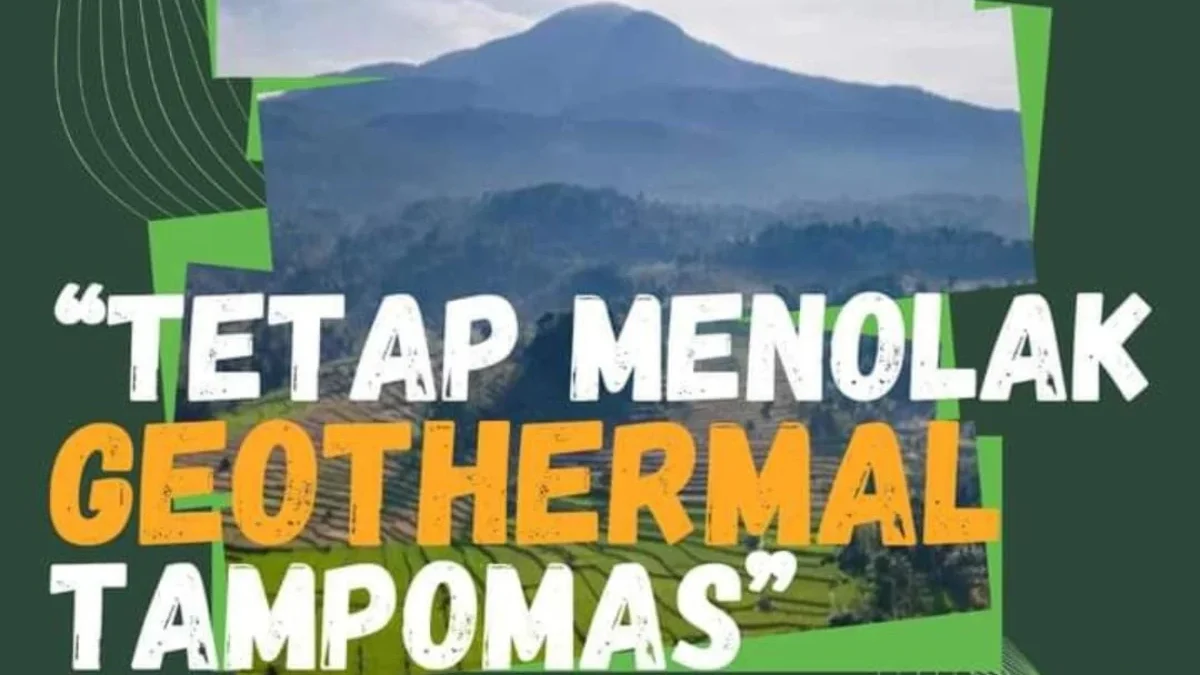 POSTER: Sejumlah Aktivis dan warga di wilayah sekitar gunung Tampomas menolak rencana \'Geothermal\'.