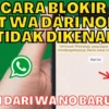 WhatsApp Siapkan Fitur Blokir Pesan dari Nomor Tak Dikenal