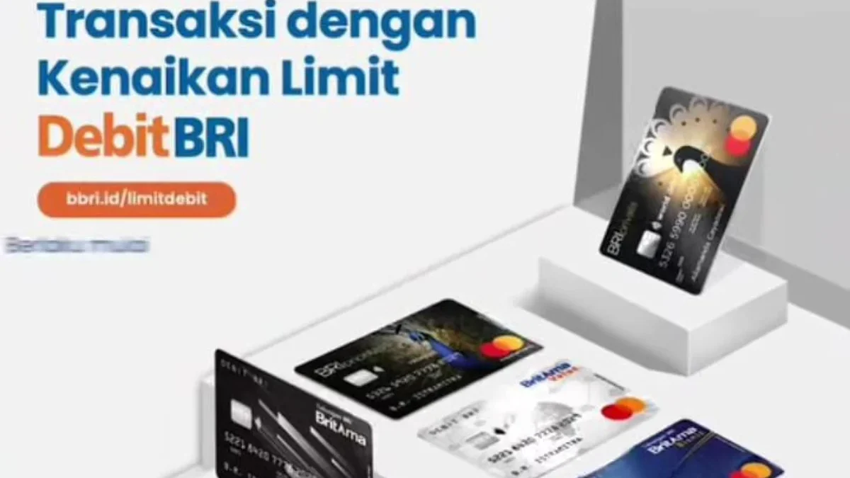 Nikmati Keleluasaan Transaksi dengan Kenaikan Limit BRI, Berlaku per 29 November 2024