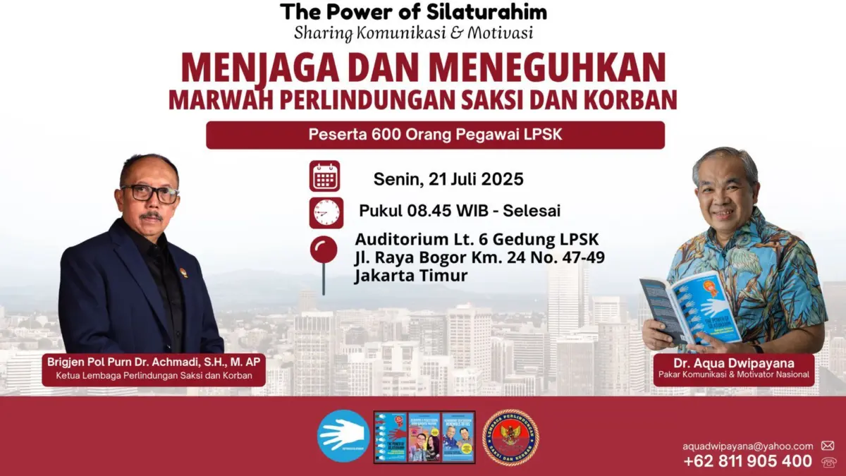 Pakar Komunikasi Dr Aqua Dwipayana Tegaskan Pekerjaan di LPSK Sangat Mulia