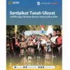 Sertipikat Tanah Ulayat Jadi Penjaga Warisan Budaya Masyarakat Adat