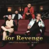 Lirik Lagu Untuk Siapa dari For Revenge : Untuk For Revenge - Bila hadirnya Yang Kau Nanti.